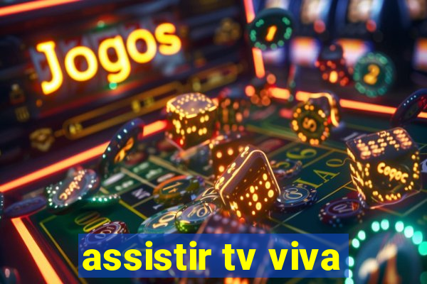 assistir tv viva